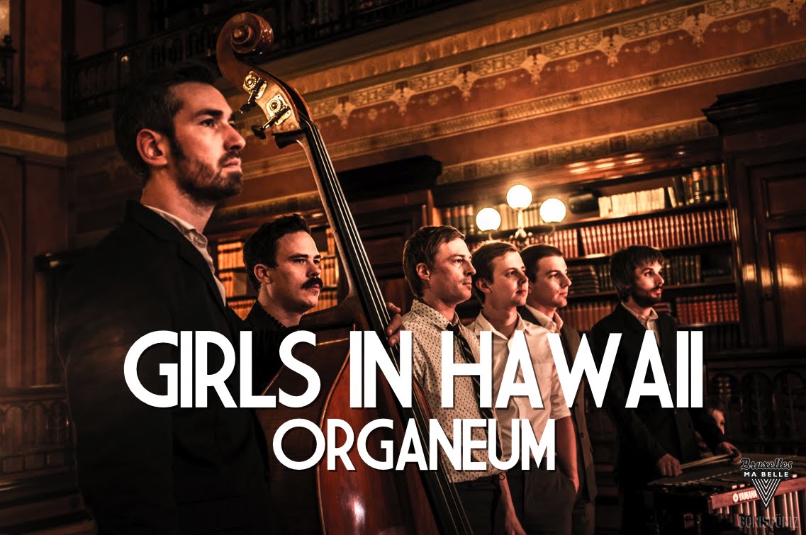 Organeum – Girls in Hawaii – Acoustic Session by « Bruxelles Ma Belle »